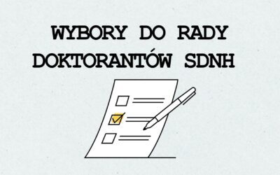 WYBORY DO RADY DOKTORANTÓW SDNH