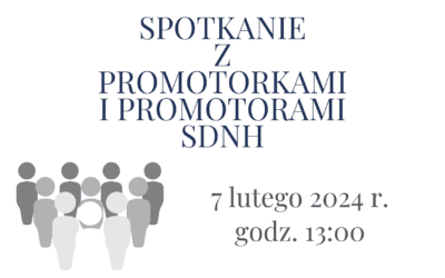 Spotkanie z Promotorkami i Promotorami SDNH