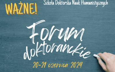 Forum Doktoranckie – WAŻNE