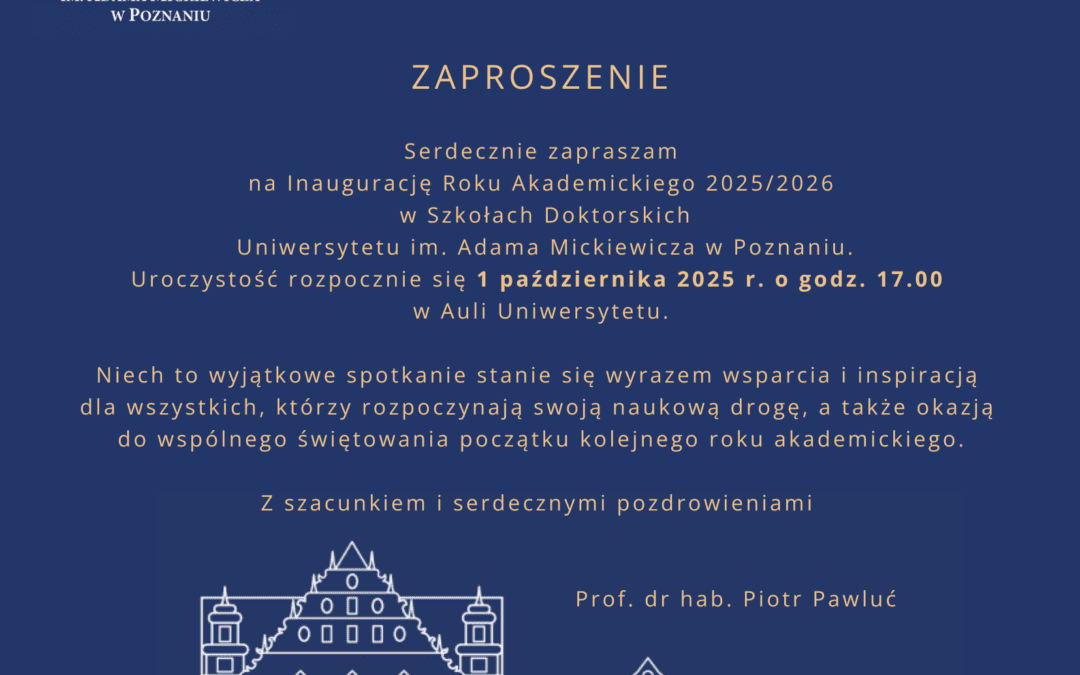 Uroczysta inauguracja dla Doktorantek i Doktorantów